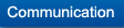 Communication