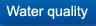 Water quality